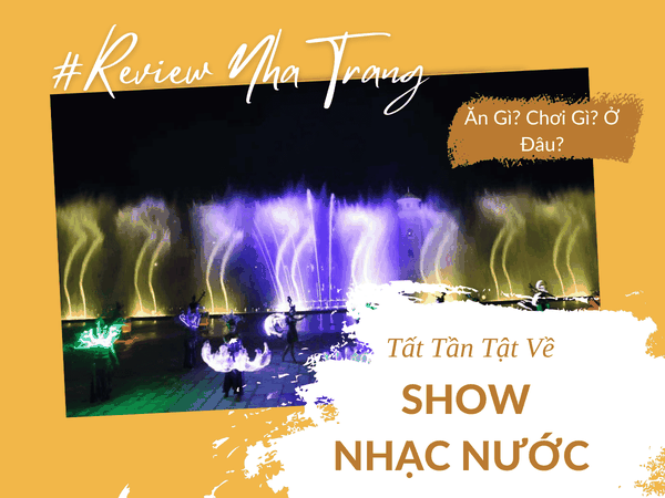 Show Nhạc Nước Vinpearl Nha Trang – Điểm Nhấn Nghệ Thuật Tại Thành Phố Biển