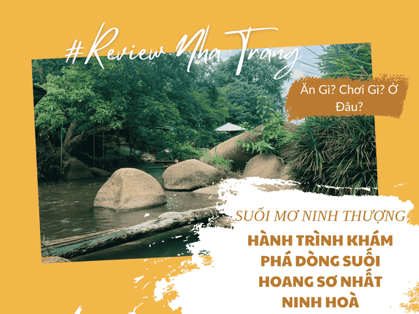 Suối Mơ Ninh Thượng – Hành Trình Khám Phá Dòng Suối Hoang Sơ Nhất Ninh Hòa