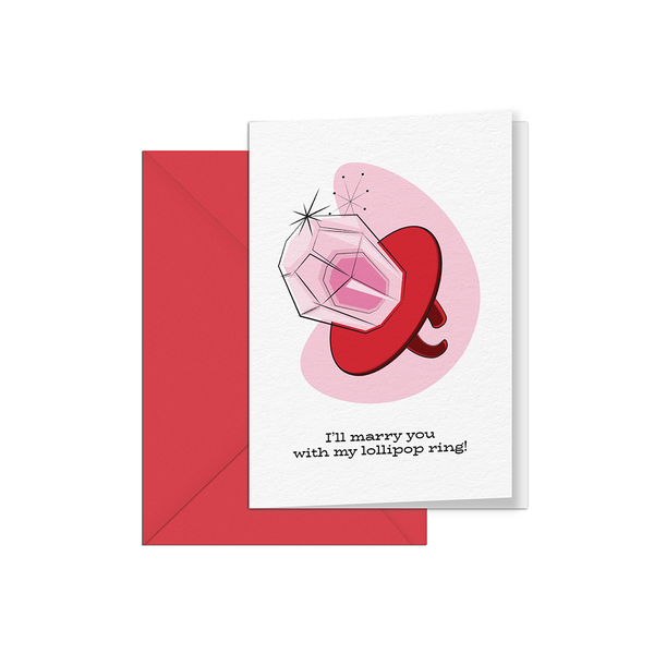 I'll Marry You With My Lollipop Ring Card