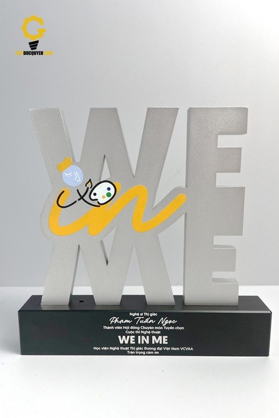 Cúp hợp kim cao cấp WE IN ME - giải thưởng nghệ thuật cho học viên Nghệ thuật VCVAA