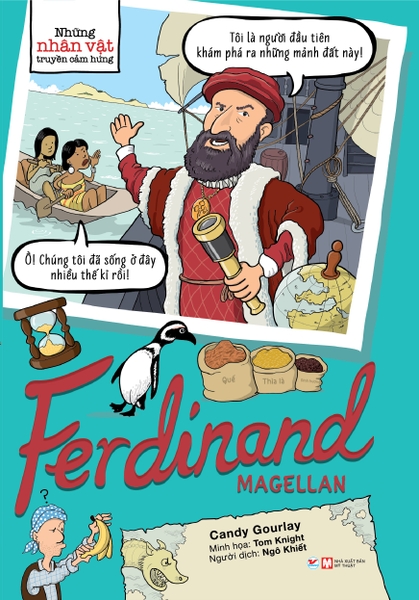 Những Nhân Vật Truyền Cảm Hứng – Ferdinand Magellan