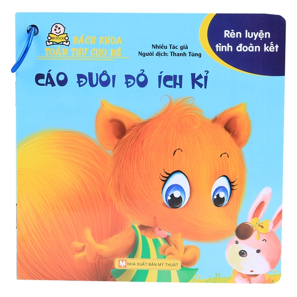 Bách Khoa Toàn Thư Cho Bé - Rèn Luyện Tình Đoàn Kết