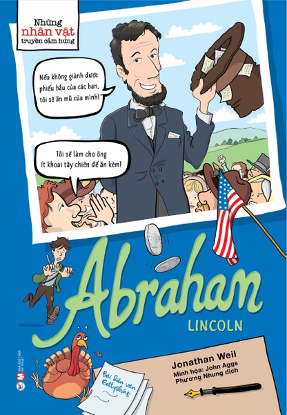 Những Nhân Vật Truyền Cảm Hứng – Abraham Lincoln