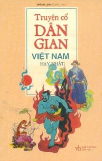 Truyện Cổ Dân Gian Việt Nam Hay Nhất