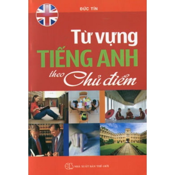 Từ vựng tiếng Anh theo chủ điểm (TV)