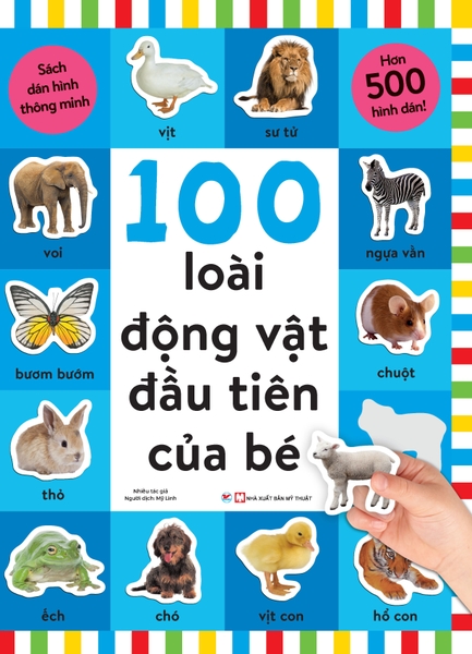 Sách Dán Hình Thông Minh - 100 Loài Động Vật Đầu Tiên Của Bé