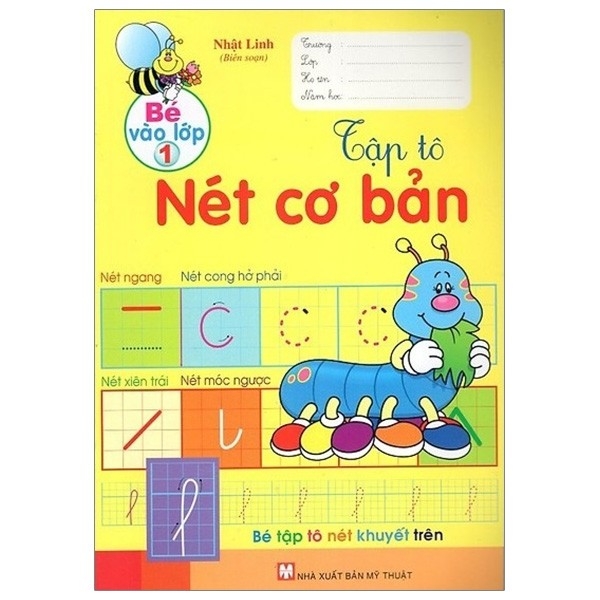 Bé Vào Lớp 1 - Tập Tô Nét Cơ Bản