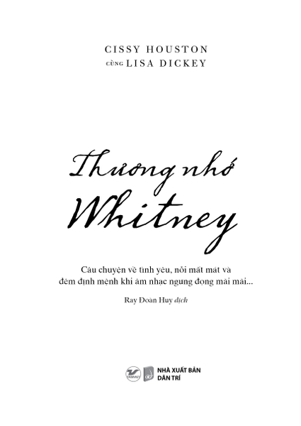 Thương nhớ Whitney - Câu chuyện về tình yêu, nỗi mất mát và đêm định mệnh khi âm nhạc ngưng đọng mãi mãi