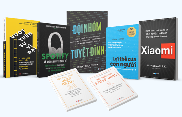 Bộ sách công nghệ: Đội nhóm tuyệt đỉnh, Spotify, Xiaomi, Vượt trên sự vĩ đại, Lợi thế con người, Một phút với Jeff Bezos, Một phút với Steve Jobs