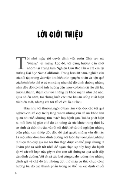 GIÚP CON NÓI “KHÔNG” VỚI ĐƯỜNG Những mối nguy hiểm tiềm ẩn của Đường gây nguy hại đến sức khỏe của con bạn và Những điều bạn có thể làm