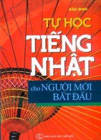 Tự Học Tiếng Nhật Cho Người Mới Bắt Đầu