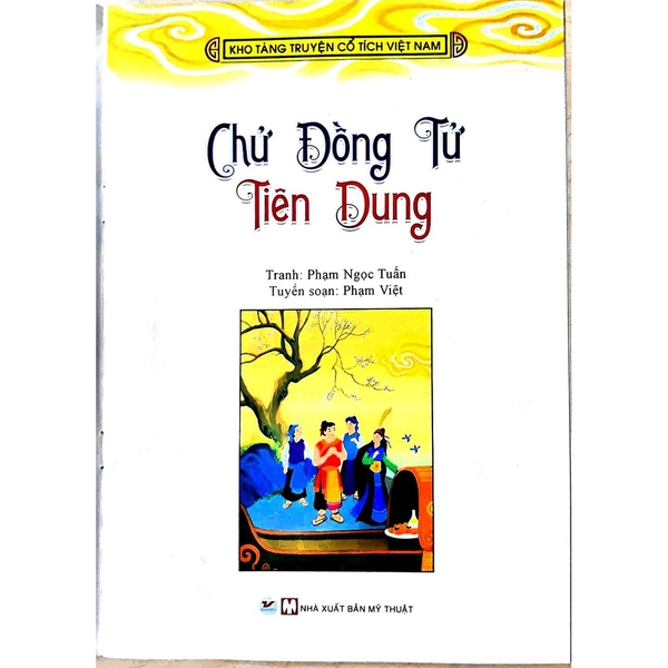 Kho Tàng Truyện Cổ Tích Việt Nam – Chử Đồng Tử Tiên Dung