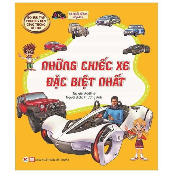 Những Chiếc Xe Đặc Biệt Nhất - Bst Phương Tiện Giao Thông Kì Thú