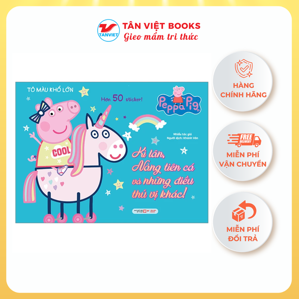 Sách tương tác - Cùng học cùng chơi với Peppa Pig: Cuốn 4 - Kì lân, Nàng tiên cá và những điều thú vị khác!