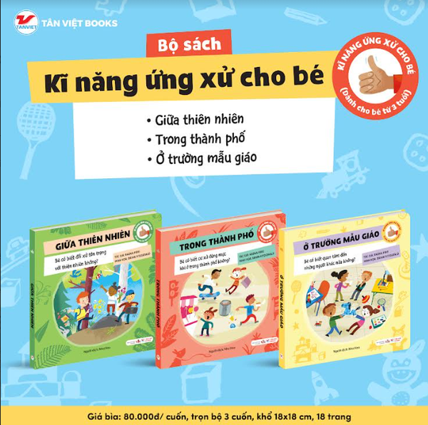 Combo 3 cuốn : Bộ Sách Kĩ Năng Ứng Xử Cho Bé