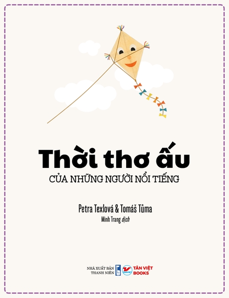Thời Thơ Ấu Của Những Người Nổi Tiếng