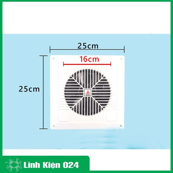Quạt Thông Gió Hút Mùi Tico TC-16AV6 25x25cm (BH 01 Tháng)