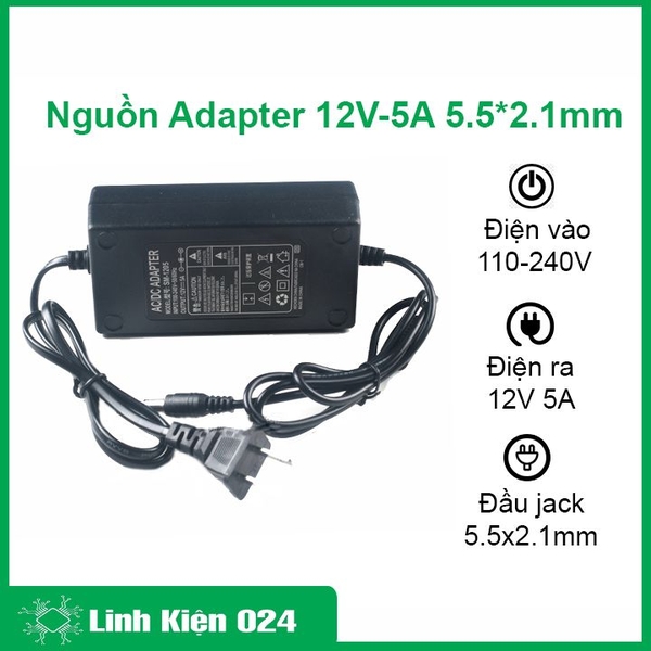 Nguồn Adapter 12V-5A 5.5*2.1mm
