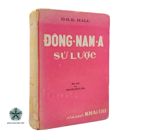 ĐÔNG NAM Á SỬ LƯỢC - ẤN BẢN RẤT ĐẸP
