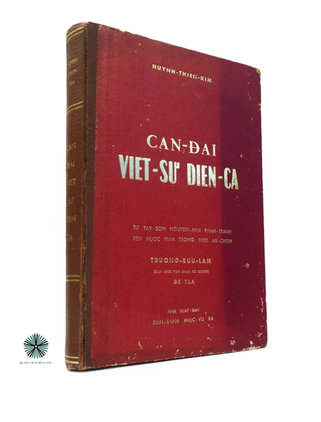 CẬN ĐẠI VIỆT SỬ DIỄN CA - ẤN BẢN ĐẶC BIỆT