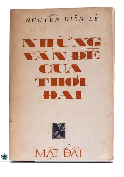 NHỮNG VẤN ĐỀ CỦA THỜI ĐẠI 