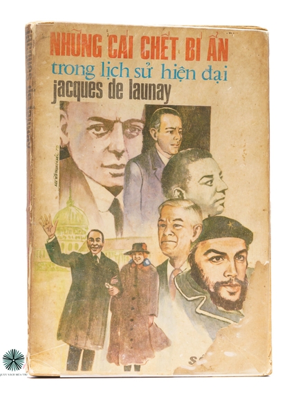 NHỮNG CÁI CHẾT BÍ ẨN TRONG LỊCH SỬ HIỆN ĐẠI