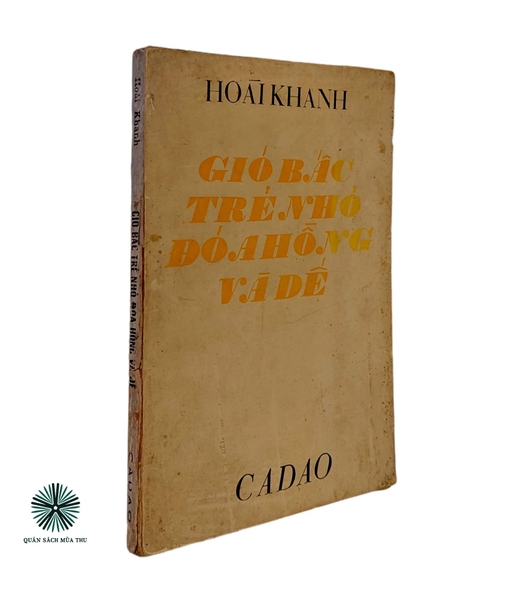 GIÓ BẤC, TRẺ NHỎ, HOA HỒNG VÀ DẾ