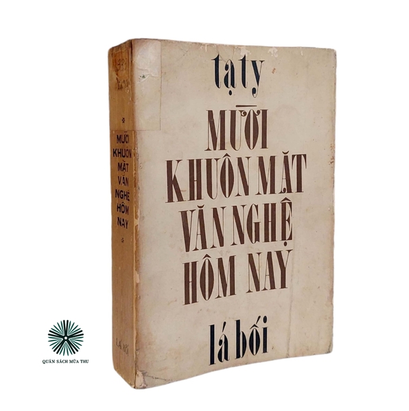 MƯỜI KHUÔN MẶT VĂN NGHỆ HÔM NAY