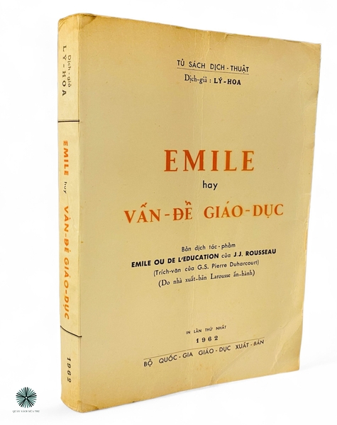 EMILE HAY VẤN ĐỀ GIÁO DỤC - ẤN BẢN LẦN ĐẦU