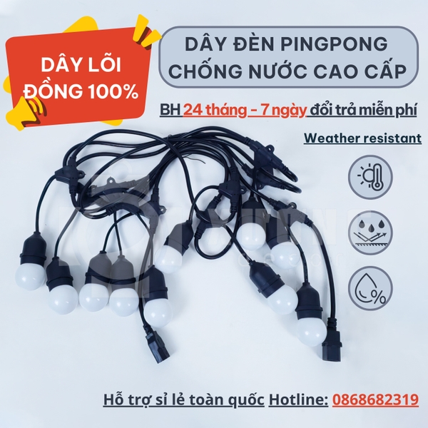 Dây đèn Pingpong chống nước ngoài trời lõi đồng cao cấp - Bảo hành 2 năm