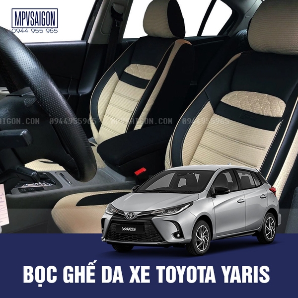 Bọc Ghế Da Xe Toyota Yaris Mẫu Đẹp Nhất - Bảng Giá Mới 2022