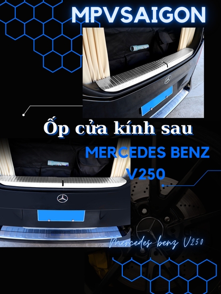 Ốp cửa kính sau Mercedes Benz V250