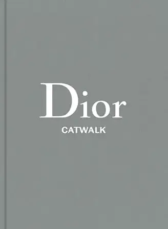 Dior: The Collections, 1947-2017
