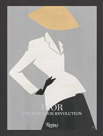 Dior: The New Look Revolution