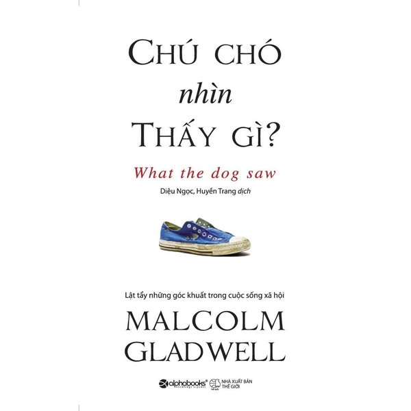 Sách - Chú chó nhìn thấy gì