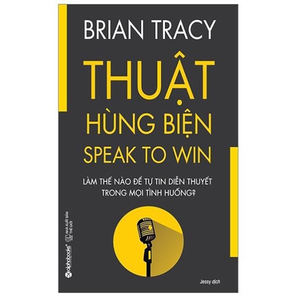 Sách - Bộ Brian Tracy - Thuật hùng biện