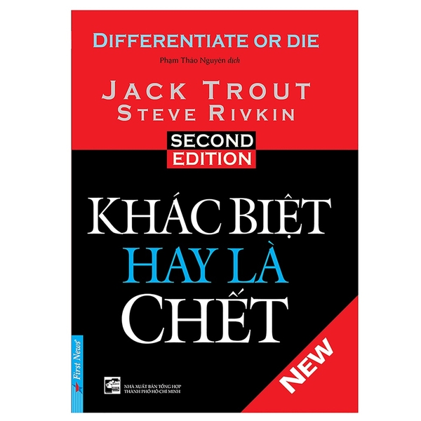 Sách Khác Biệt Hay Là Chết ( First News )