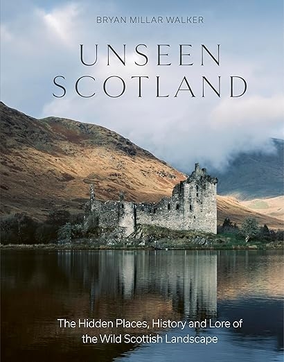 Unseen Scotland