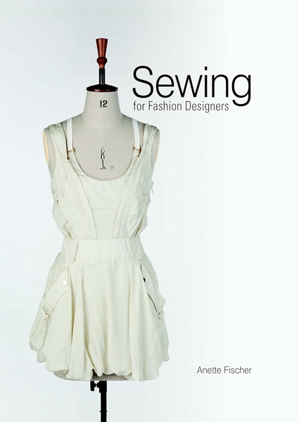 Sewing for Fashion Designers