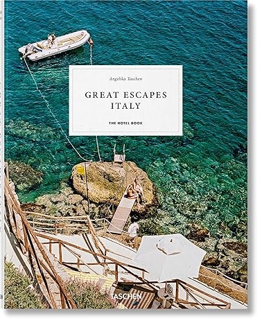 Great Escapes Italy. The Hotel Book