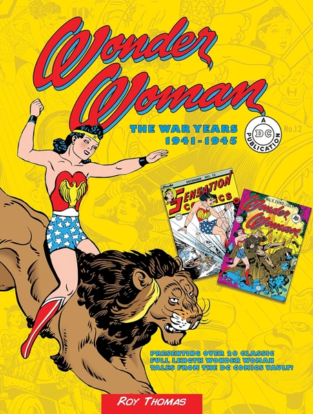 Wonder Women (The War Years 1941-1945)