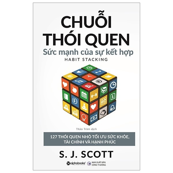 Chuỗi thói quen : Sức mạnh của sự kết hợp