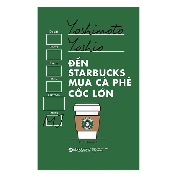 Đến Starbucks mua cà phê cốc lớn