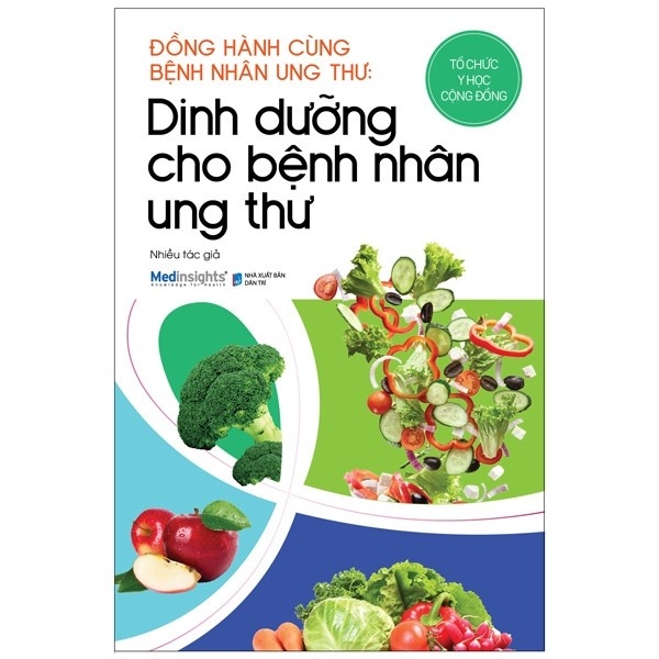 Sách - Đồng Hành Cùng Bệnh Nhân Ung Thư: Dinh Dưỡng Cho Bệnh Nhân Ung Thư