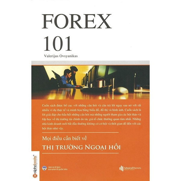 Sách - Forex 101 - Mọi điều cần biết về TT ngoại hối