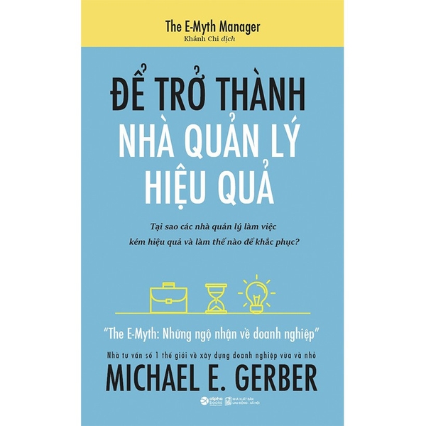 The Emyth:  Để trở thành nhà quản lý hiệu quả