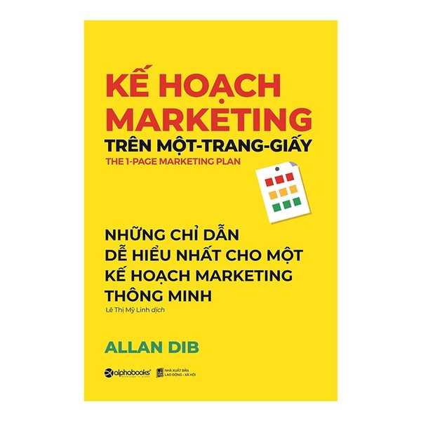 Kế Hoạch Marketing Trên Một Trang Giấy ( Tái bản 2021 )