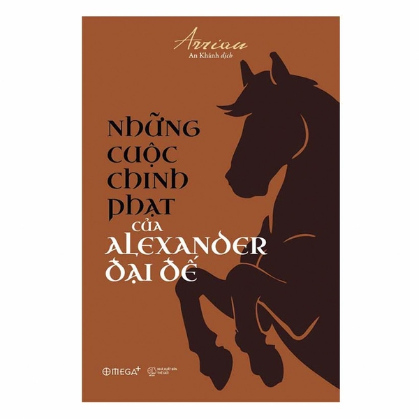 Sách - Những cuộc chinh phạt của Alexander đại đế