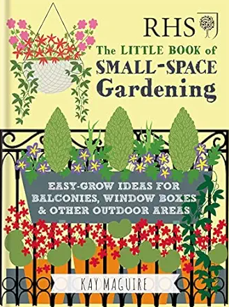 RHS Little Book of Small-Space Gardening