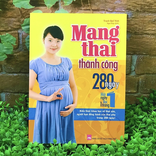 Sách- Mang Thai Thành Công 280 Ngày – Mỗi Ngày Đọc Một Trang